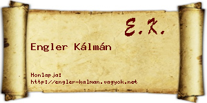 Engler Kálmán névjegykártya
